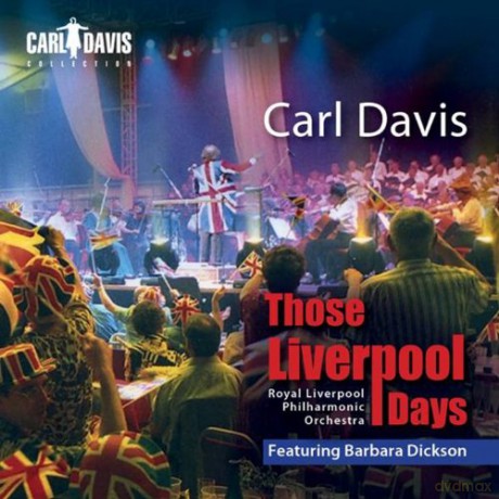 Carl Davis-Those Liverpool Days [CD]