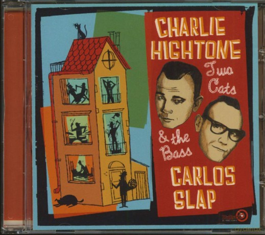 Charlie Hightone: Carlos Slap [CD]