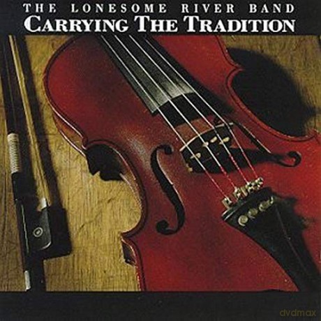Lonesome River Band: Carrying The Tradition [CD]