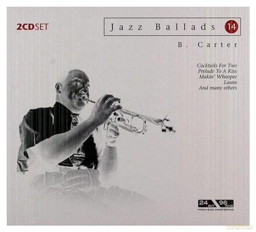 Carter Benny: Carter Benny - Jazz Ballads 14 - Benny Carter [2CD]
