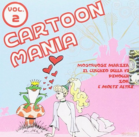 Artisti Vari: Cartoon Mania Vol.2 [CD]