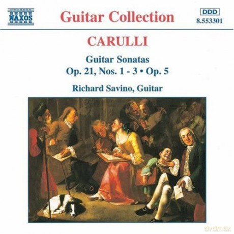 Richard Savino: CARULLI:Guitar Sonatas Op.5&21 [CD]