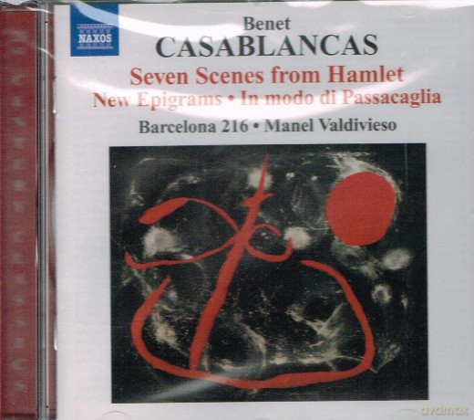 Valdivieso/Jutsum/Barcelona 216: CASABLANCAS: Seven Scenes [CD]
