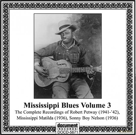 Robert Petway: Catfish Blues: Mississippi Blues 3 (1936-1942) [CD]