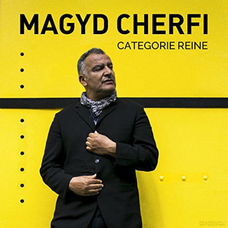 Magyd Cherfi: Cat'Gorie Reine [CD]