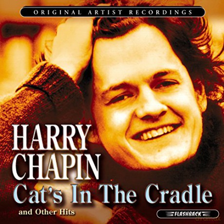 Harry Chapin: Cat's In The Cradle & Other Hits [CD]
