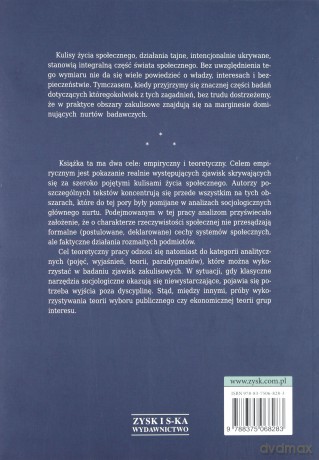 Za kulisami. Szkice o władzy, interesach i bezpieczeństwie [KSIĄŻKA]