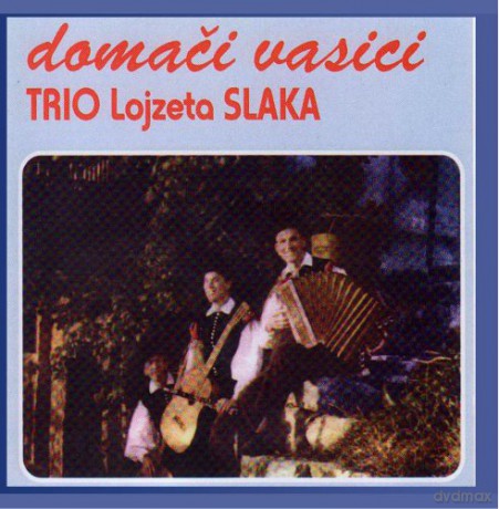 Ansambel Lojzeta Slaka: Cd Domaci Vasici [CD]