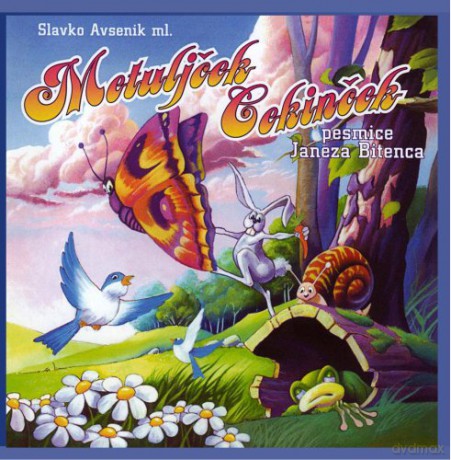 Avsenik Slavko Ml. Bitenc Janez: Cd Metuljcek Cekincek [CD]