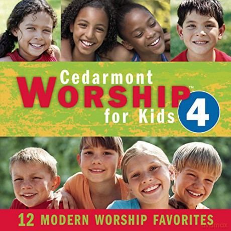 Cedarmont Kids: Cedarmont Kids - Worship For Kids 4 [CD]
