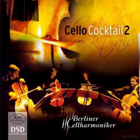 Berliner Cellharmoniker: Cellococktail 2 [CD]