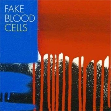 Fake Blood: Cells [CD]