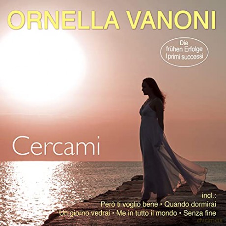 Ornella Vanoni: Cercami-I Primi Successi-Die Frühen Erfolge [CD]