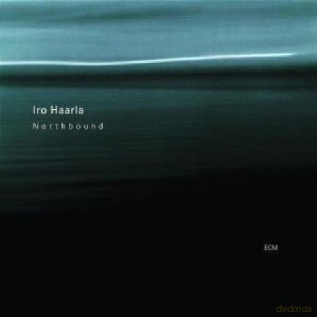 Iro Haarla: Northbound (Seim/Christensen/Eick/Krokf) [CD]