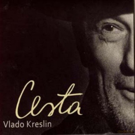 Kreslin Vlado: Cesta [CD]
