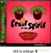 Fruit Of The Spirit: Cha Cha Cherry [CD]