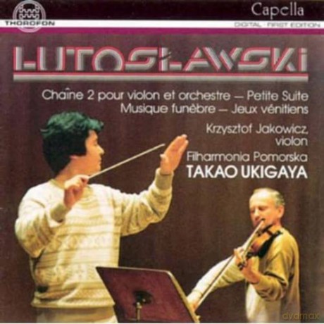 W. Lutoslawski: Chaine 2 [CD]