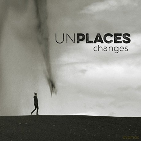 Unplaces: Changes [CD]