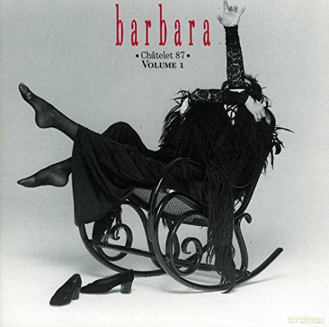 Barbara: Chatelet 87 vol 1 [CD]
