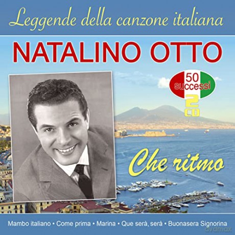 Natalino Otto: Che Ritmo-Leggende Della Canzone Italiana-50 S [2CD]