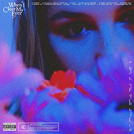 Chelsea Cutler-When I Close My Eyes [CD]