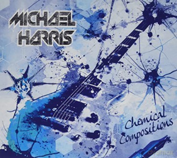 Michael Harris: Chemical Compositions [CD]