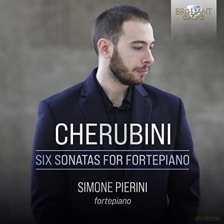 Simone El Oufir Pierini: Cherubini:Six Sonatas For Fortepiano [CD]