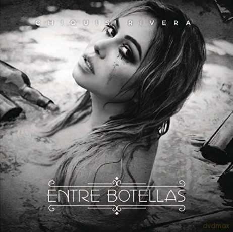 Chiquis Rivera-Entre Botellas [CD]