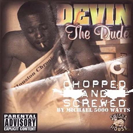 Devin The Dude: Chopped and Screw [CD]