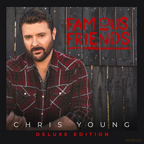 Chris Young-Famous Friends [CD]