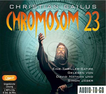Christian Gailus: Chromosom 23 [2CD]