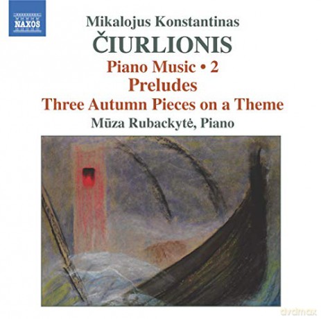 Muza Rubackyte: CIURLIONIS: Piano Music 2 [CD]