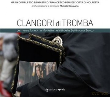 Clangori di Tromba [CD]