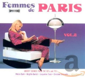 Femmes De Paris: Clark p,Bardot b,Taieb j [CD]