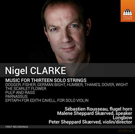 Clarke: Music for 13 Solo Strings [CD]