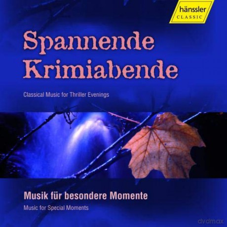 Classical Music For Thriller Evenings - Music For Special Moments [CD]