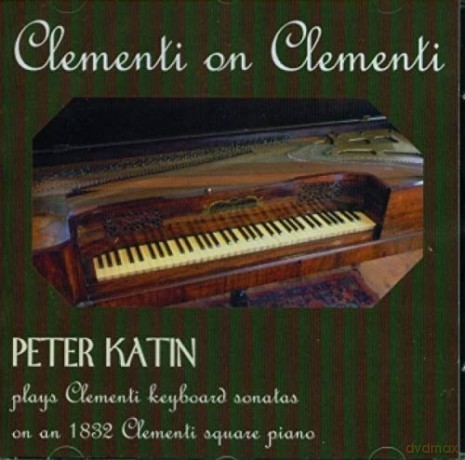 Peter Katin: Clementi On Clementi-Piano Sonatas [CD]