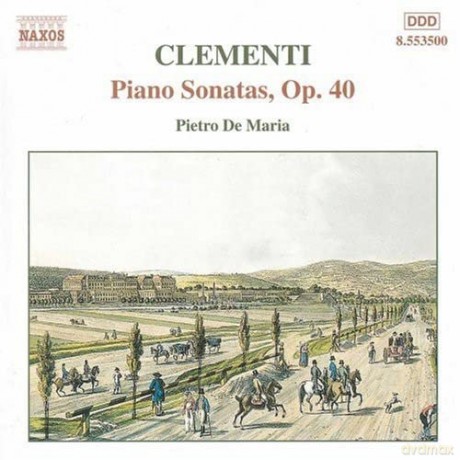 Pietro De Maria: CLEMENTI: Piano Sonatas,Op.40 [CD]