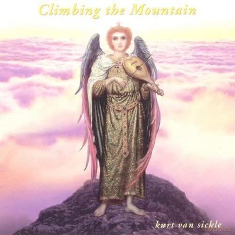 Kurt Van Sickle: Climbing The Mountain [CD]
