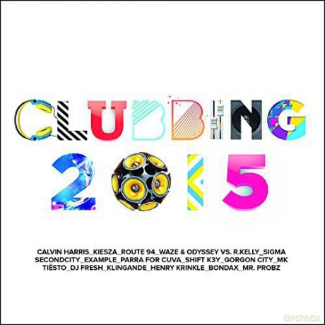 Clubbing 2015 [2CD]