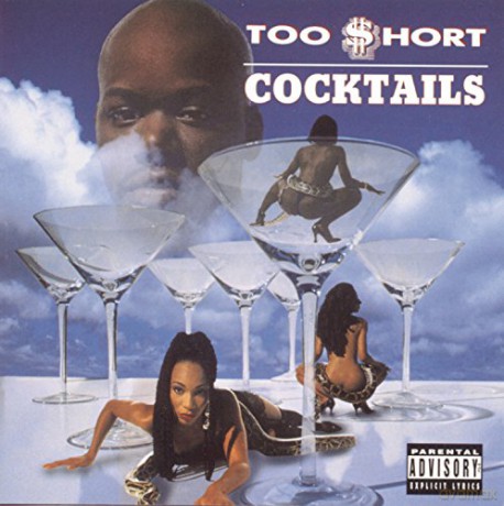 Too $Hort: Cocktails [CD]