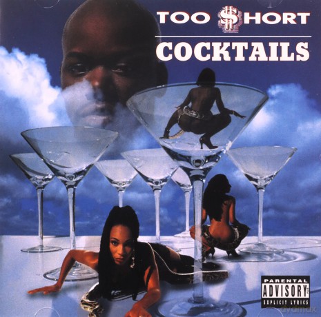 Too $Hort: Cocktails [CD]