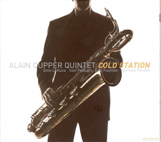 Alain Cupper Quintet: Cold Station [CD]