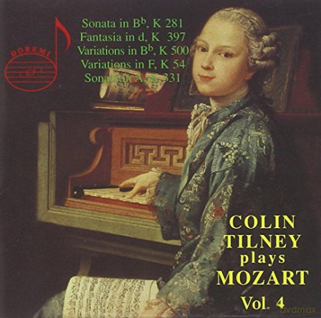 Colin Tilney: Colin Tilney plays Mozart Vol. 4 [CD]