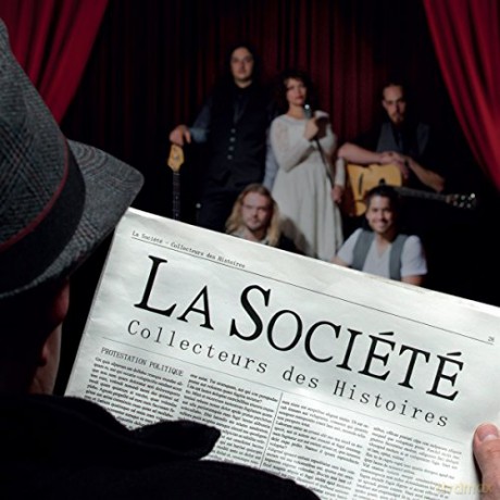La Société: Collecteurs Des Histoires [CD]