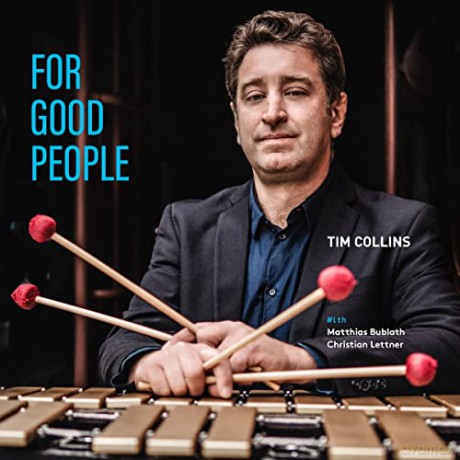 Tim Collins: Collins,Tim-For Good People [CD]