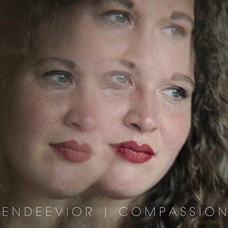 Endeevior: Compassion [CD]