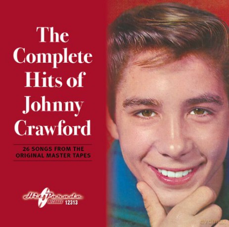 Johnny Crawford: Complete Hits Of Johnny Crawford [CD]