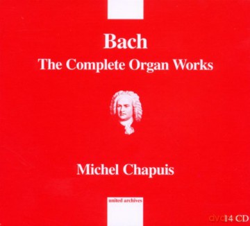 Bach: Complete Organ Works M. Chapuis [14CD]