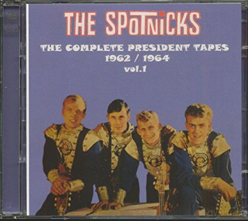 Spotnicks: Complete President Tapes [2CD]